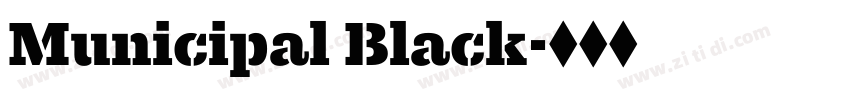 Municipal Black字体转换